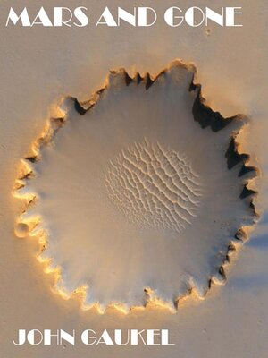 cover image of Mars and Gone